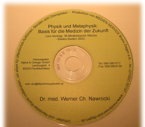 Physik und Metaphysik als Grundlage der modernen Medizin